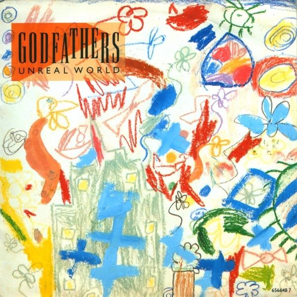 The Godfathers - Unreal World