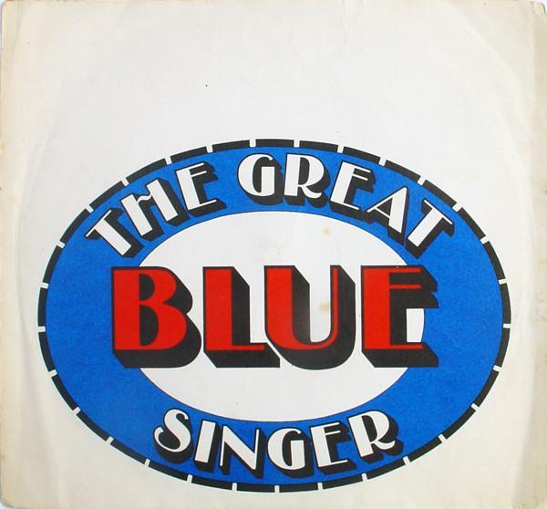  - The Great Blue Singer