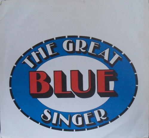  - The Great Blue Singer