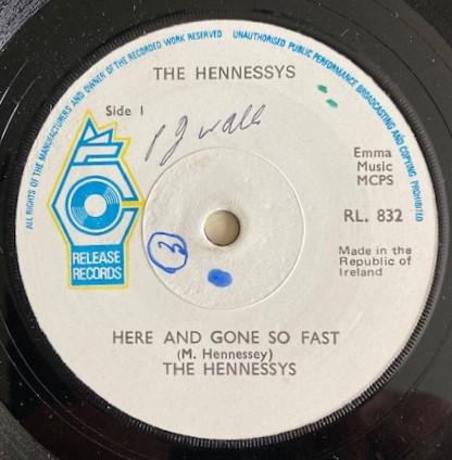 The Hennessys (2) - Here And Gone So Fast