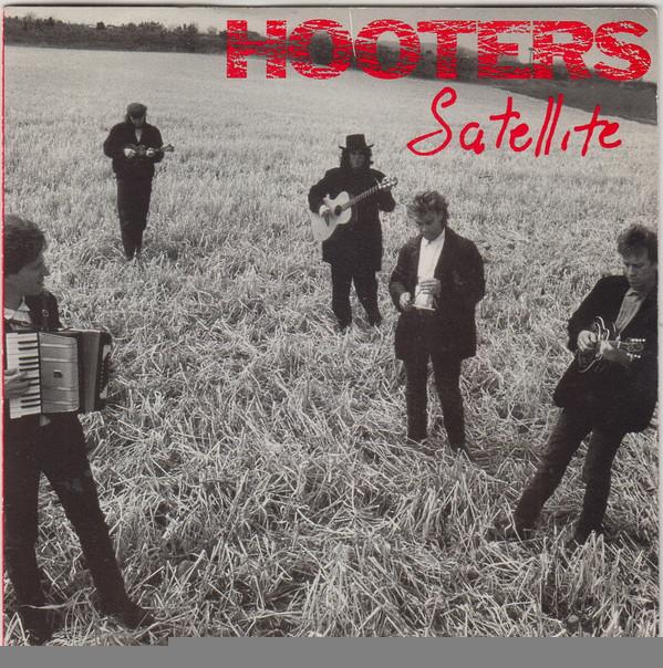 The Hooters - Satellite