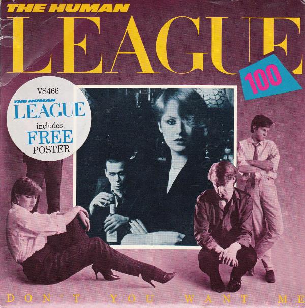 The Human League - Don't You Want Me