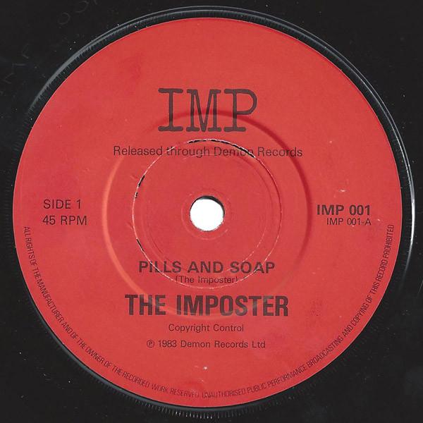 The Imposter  - Pills And Soap