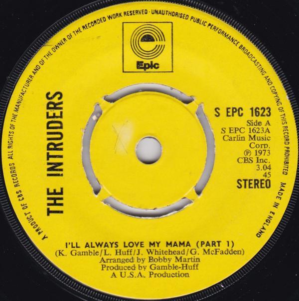 The Intruders - I'll Always Love My Mama