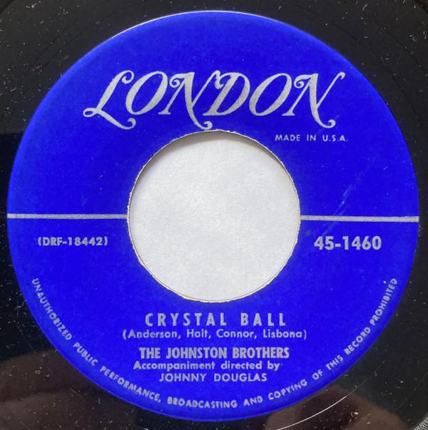 The Johnston Brothers - Crystal Ball
