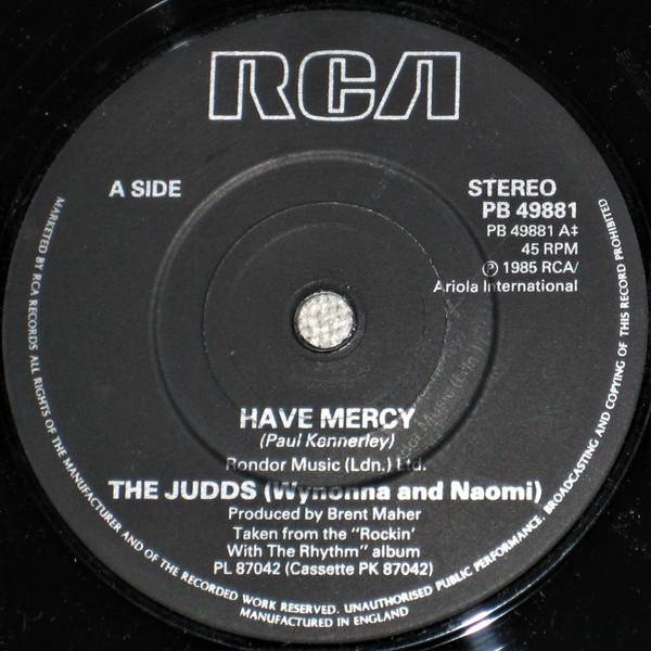 The Judds - Have Mercy
