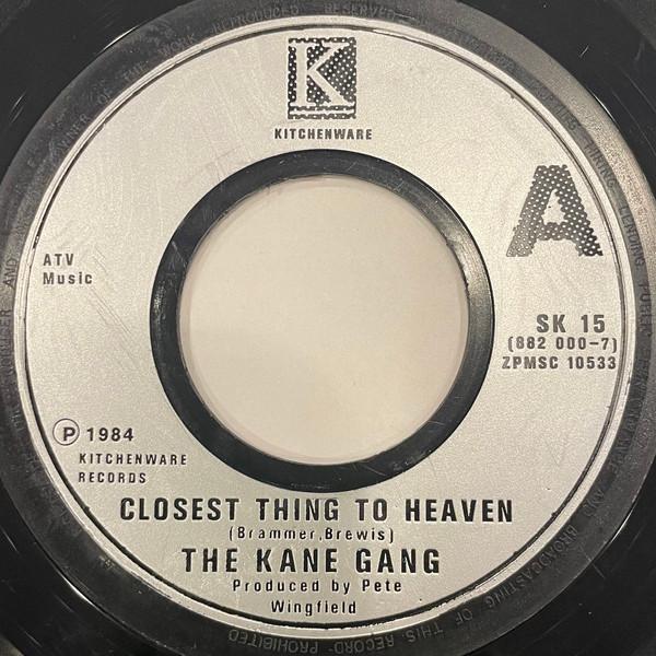 The Kane Gang - Closest Thing To Heaven
