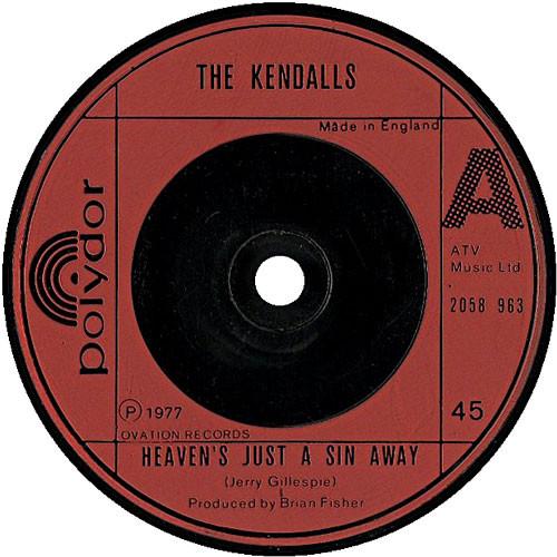 The Kendalls - Heaven's Just A Sin Away