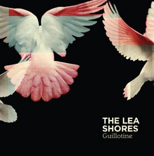 The Lea Shores - Guillotine