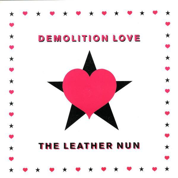 The Leather Nun - Demolition Love