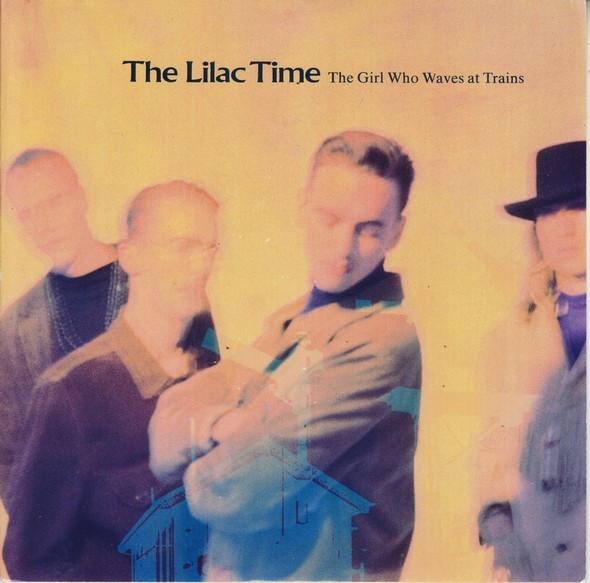 The Lilac Time - The Girl Who Waves At Trains