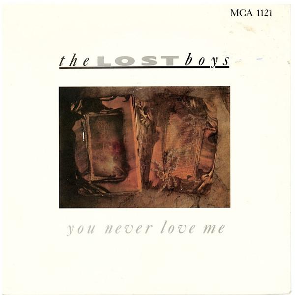 The Lost Boys (8) - You Never Love Me