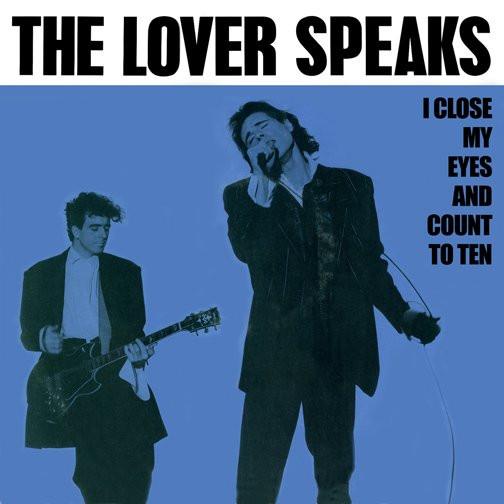 The Lover Speaks - I Close My Eyes And Count To Ten