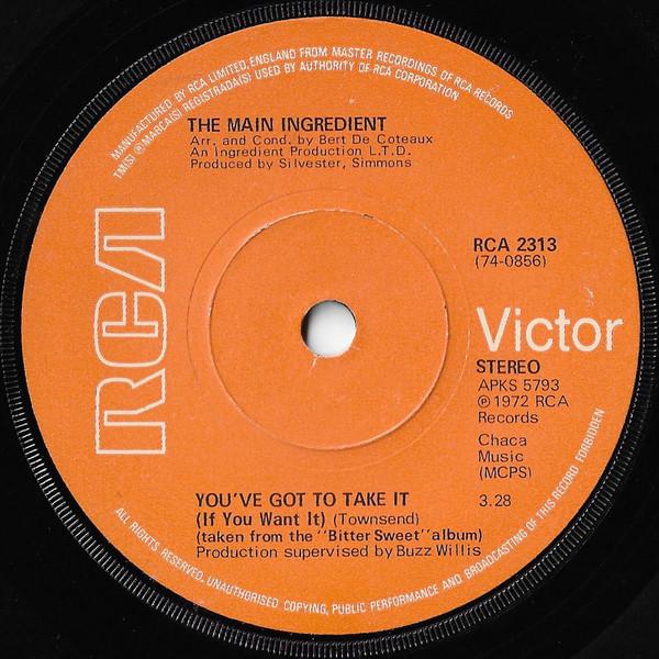 The Main Ingredient - You've Got To Take It (If You Want It)
