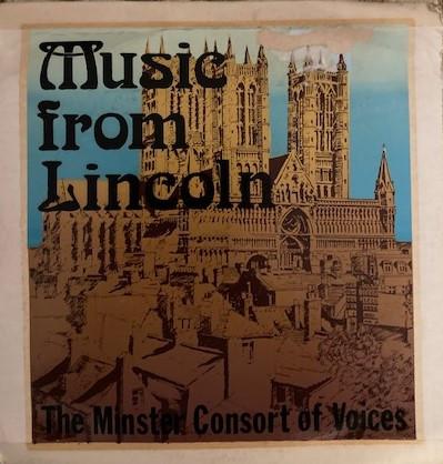 The Minster Consort Of Voices - Music From Lincoln