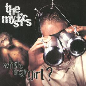 The Mystics (2) - Who's That Girl?