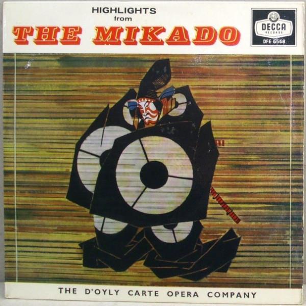 The New Symphony Orchestra Of London, Gilbert & Sullivan, Isidore Godfrey, D'Oyly Carte Opera Company - Highlights From The Mikado