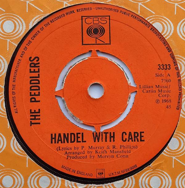 The Peddlers - Handel With Care
