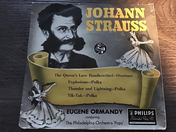 The Philadelphia Orchestra - Johann Strauss