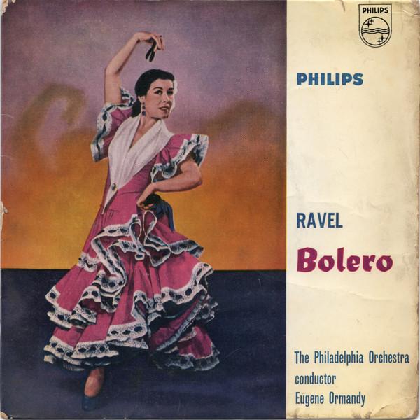The Philadelphia Orchestra, Maurice Ravel, Eugene Ormandy - Bolero