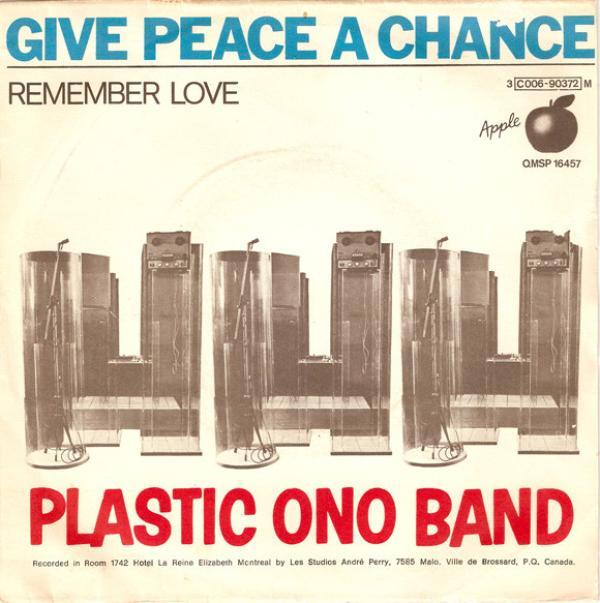 The Plastic Ono Band - Give Peace A Chance