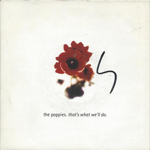 The Poppies - That's What We'll Do