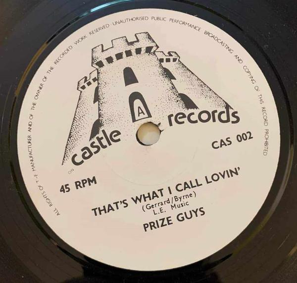 The Prize Guys - That's What I Call Lovin' / Thinking About You