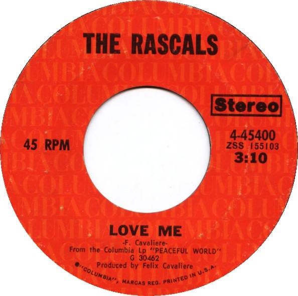 The Rascals - Love Me