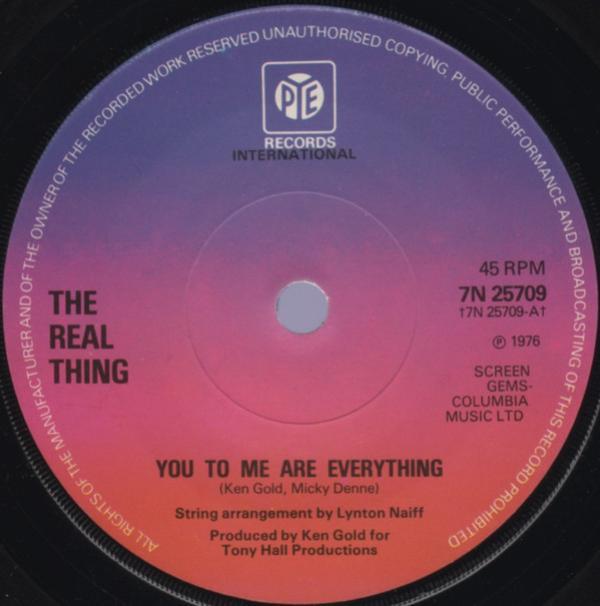 The Real Thing - You To Me Are Everything