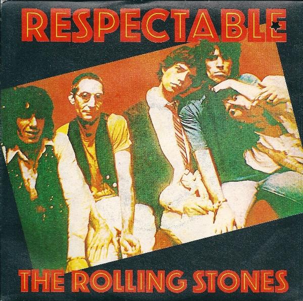 The Rolling Stones - Respectable