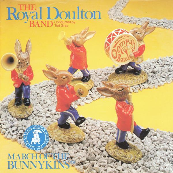 The Royal Doulton Band - March Of The Bunnykins