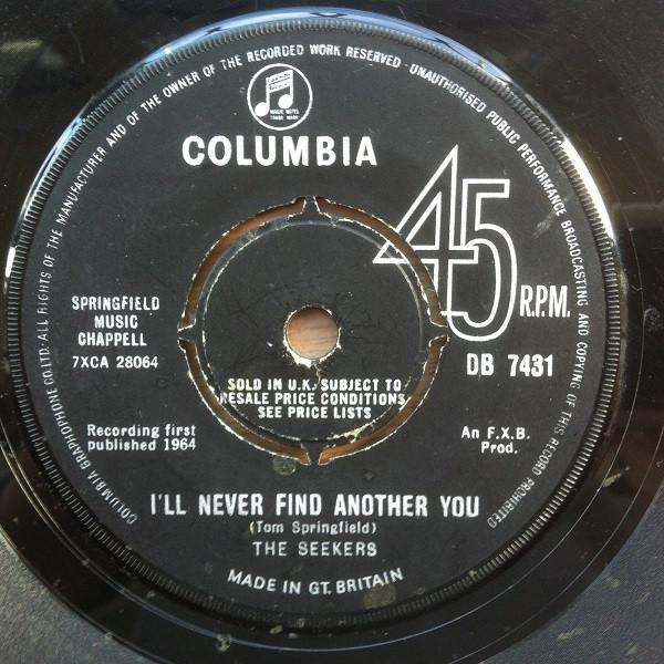 The Seekers - I'll Never Find Another You