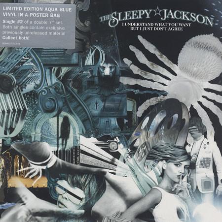 The Sleepy Jackson - I Understand What You Want But I Just Don't Agree
