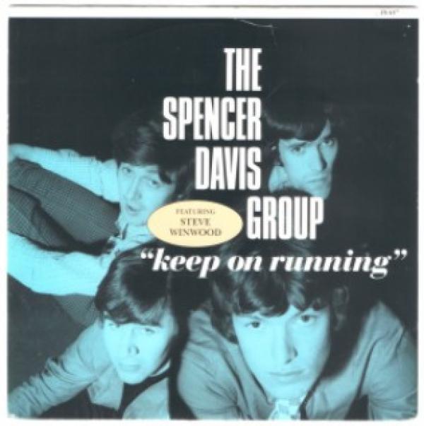 The Spencer Davis Group, Steve Winwood - Keep On Running