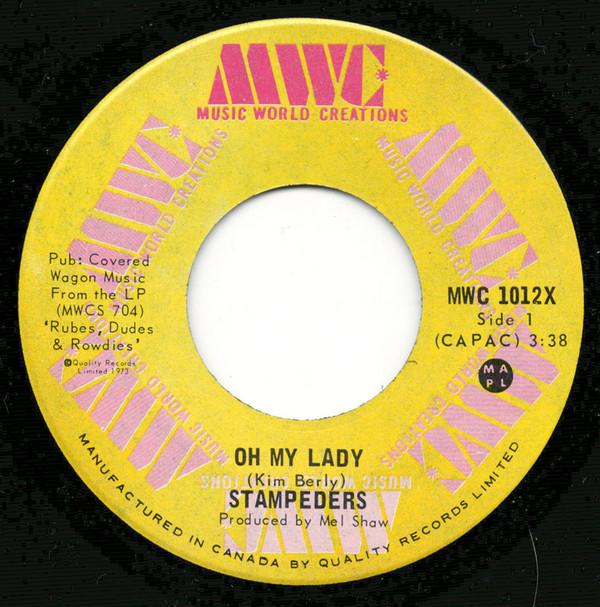 The Stampeders - Oh My Lady