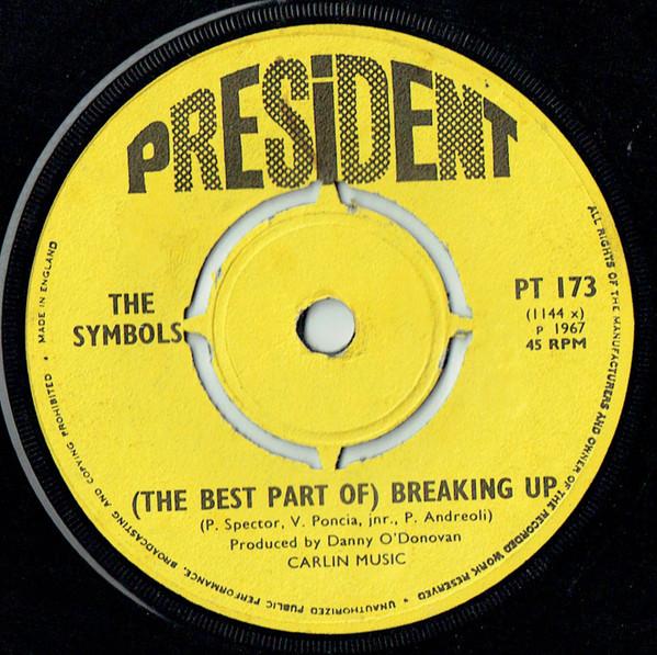 The Symbols - (The Best Part Of) Breaking Up