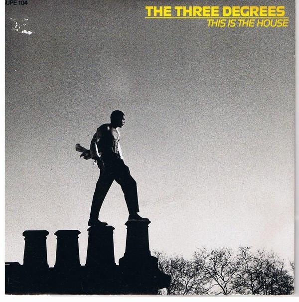 The Three Degrees - This Is The House
