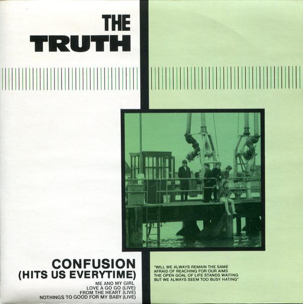 The Truth (6) - Confusion (Hits Us Everytime)