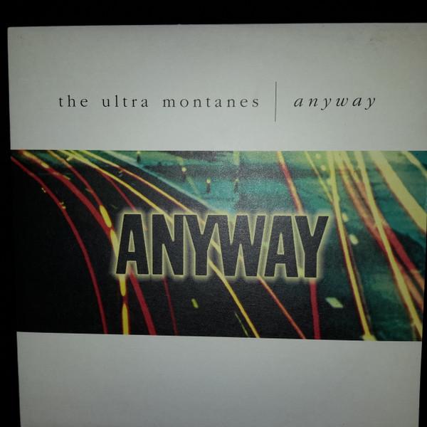 The Ultra Montanes - Anyway
