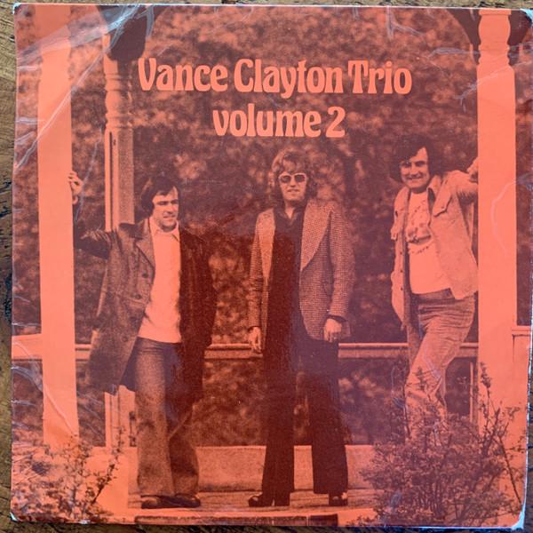 The Vance Clayton Trio - Volume 2