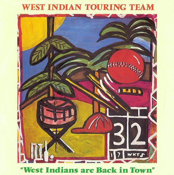 The West Indian Touring Team - The West Indians Are Back In Town