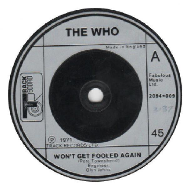 The Who - Won't Get Fooled Again