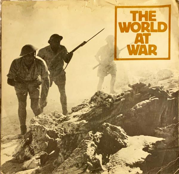  - The World At War