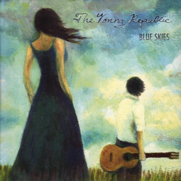The Young Republic - Blue Skies