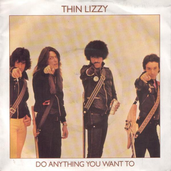 Thin Lizzy - Do Anything You Want To
