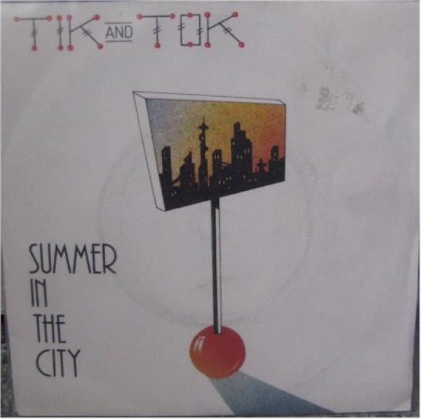 Tik & Tok - Summer In The City