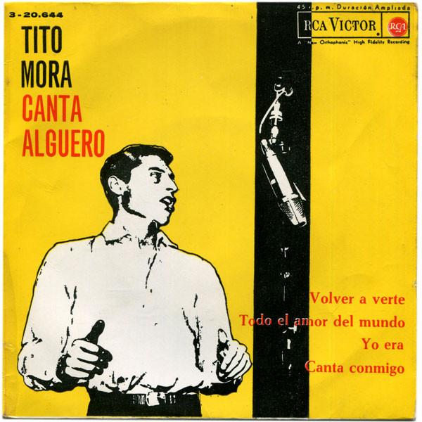 Tito Mora - Canta Algueró