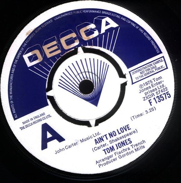 Tom Jones - Ain't No Love