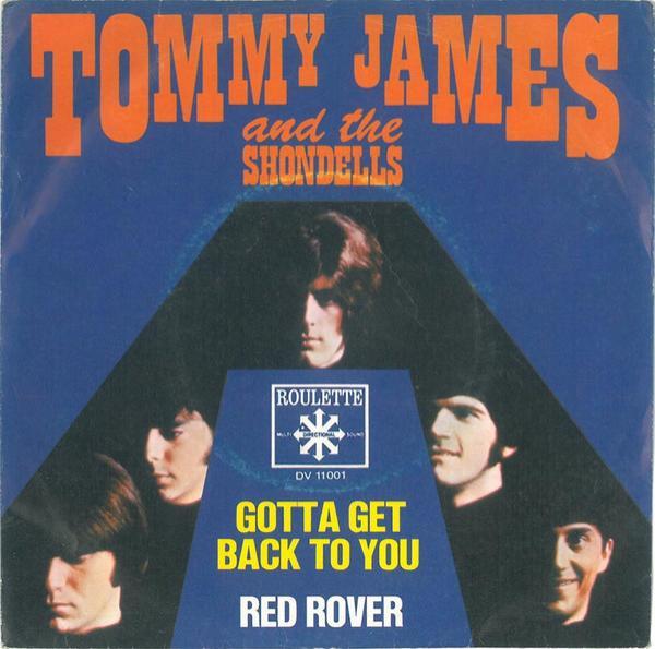 Tommy James & The Shondells - Gotta Get Back To You