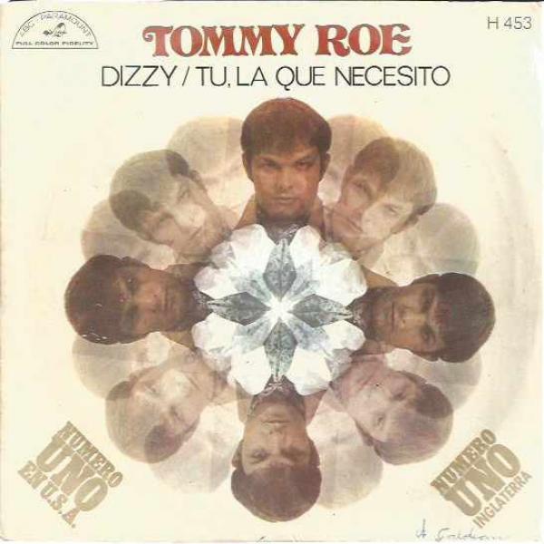 Tommy Roe - Dizzy / Tu, La Que Necesito